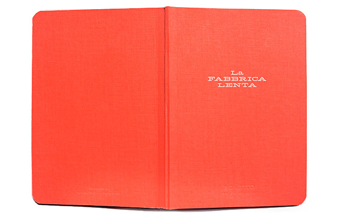 La Fabbrica Lenta - Cookbook - Pitti Uomo 81